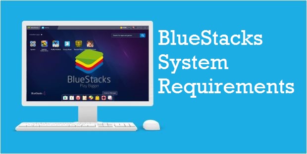 bluestacks 5 system requirements