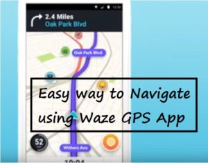 Download Waze GPS app